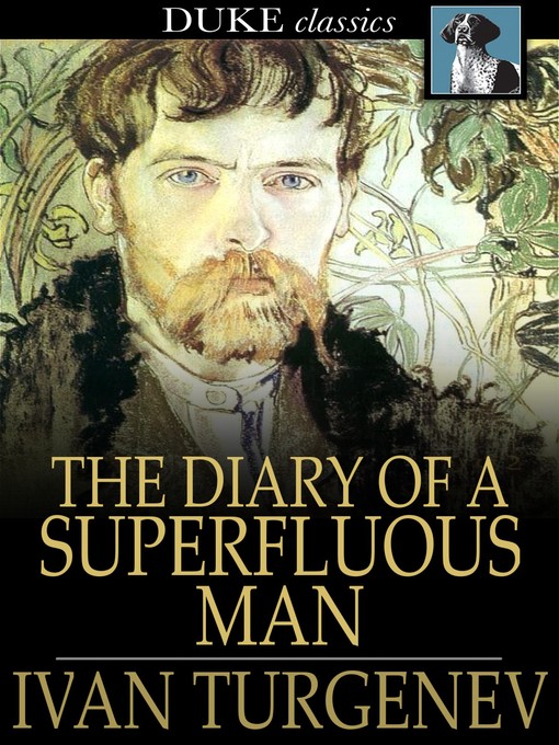 Title details for The Diary of a Superfluous Man by Ivan Turgenev - Wait list